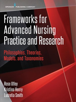 Frameworks for Advanced Nursing Practice and Research - ebook